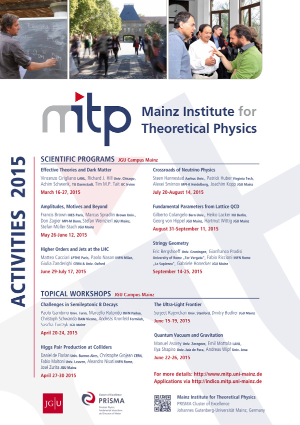  Mainz Institute for Theoretical Physics (MITP) 2015 events webpage